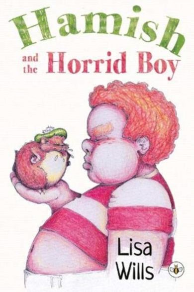 Hamish & The Horrid Boy