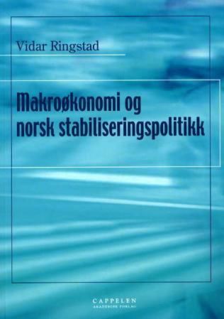 Makroøkonomi og norsk stabiliseringspolitikk
