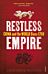 Restless Empire