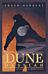 Dune Messiah. The Second Dune Novel