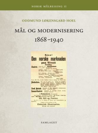 Mål og modernisering 1868-1940