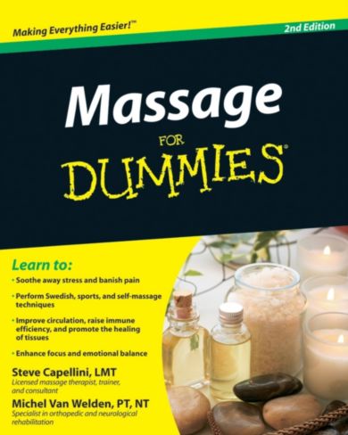 Massage For Dummies 2e