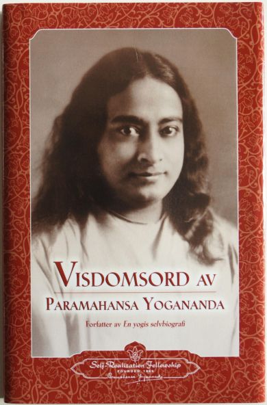 Visdomsord av Paramahansa Yogananda