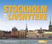 Stockholm for livsnytere