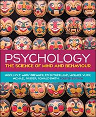Psychology: The Science of Mind and Behaviour, 4e