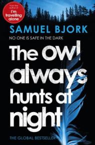 The owl always hunts at night