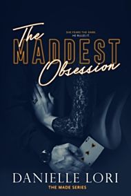 The Maddest Obsession ( Made #2 )