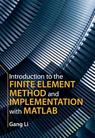 Introduction to the Finite Element Method and Implementation with MATLAB (R)
