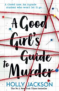 Good Girl's Guide to Murder, A