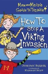 How to Stop a Viking Invasion (Max and Molly's Gui