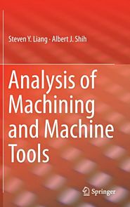 Analysis of Machining and Machine Tools