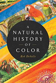 A Natural History of Color