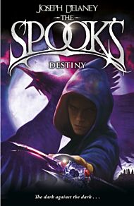 The Spook's Destiny. The Wardstone Chronicles 8