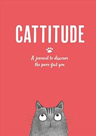 Cattitude: A journal to discover the purr-fect you