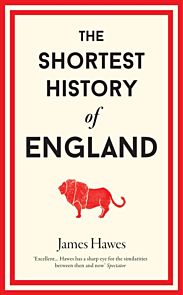The shortest history of England