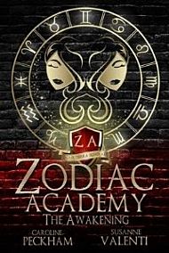 The Awakening. Zodiac Academy 1