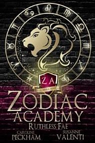 Ruthless Fae. Zodiac Academy 2