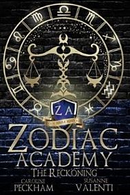 The Reckoning. Zodiac Academy 3