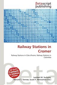 Railway Stations in Cromer