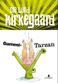 Gummi-Tarzan