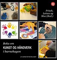 Boka om kunst og hÃ¥ndverk i barnehagen