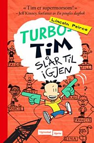 Turbo-Tim slÃ¥r til igjen