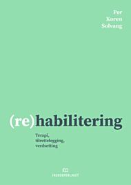 (Re)habilitering