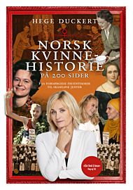Norsk kvinnehistorie pÃ¥ 200 sider