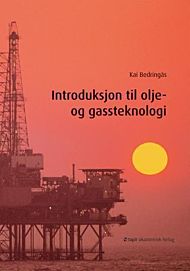 Introduksjon til olje- og gassteknologi