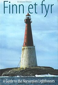 Finn et fyr = A guide to the Norwegian lighthouses