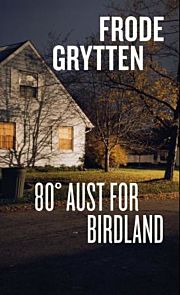 80Â° aust for Birdland