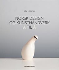 Norsk design og kunsthÃ¥ndverk A til Ã…