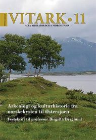 Arkeologi og kulturhistorie fra norskekysten til Ã˜stersjÃ¸en
