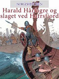 Harald HÃ¥rfagre og slaget ved Hafrsfjord