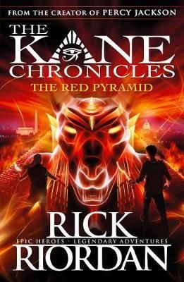 Red Pyramid, The. The Kane Chronicles Book 1