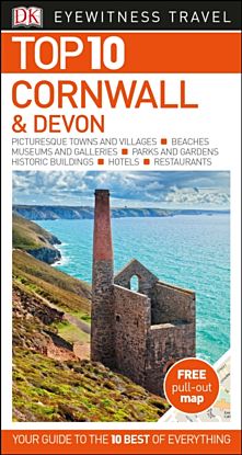 Devon & Cornwall, DK Eyewitness Top 10 Travel Gde