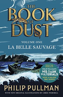 La Belle Sauvage. Book of Dust, The Book 1