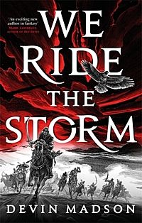 We Ride the Storm. The Reborn Empire 1