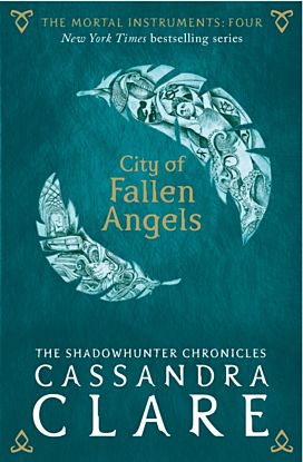 City of Fallen Angels. The Mortal Instruments 4 (A