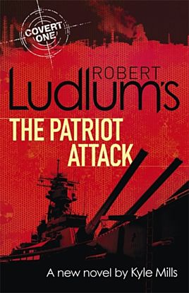 Robert Ludlum's The patriot attack