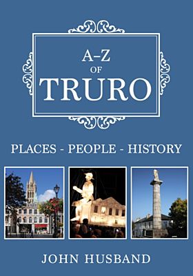 A-Z of Truro