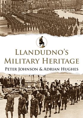 Llandudno's Military Heritage