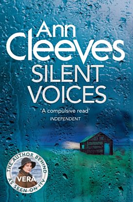 Silent Voices. Vera Stanhope Book 4