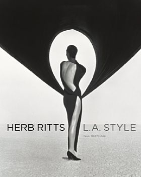 Herb Ritts - L.A Style