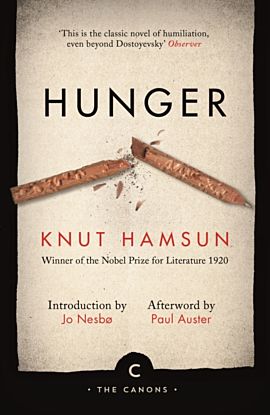 Hunger (Forord Jo NesbÂ¿/Etterord Paul Auster)