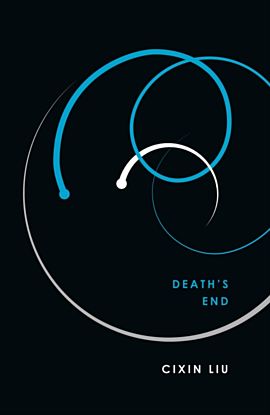 Death's End. Three-Body Problem Trilogy 3
