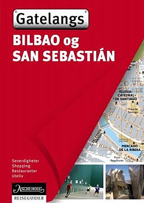 Bilbao og San SebastiÃ¡n