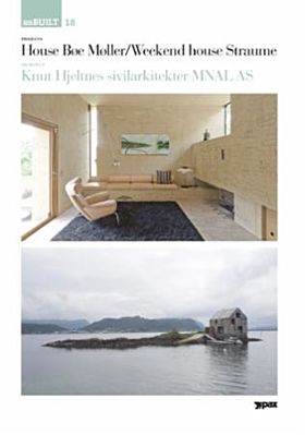 Project: House BÃ¸e MÃ¸ller/Weekend house Straume, architect: Knut Hjeltnes sivilarkitekter MNAL AS