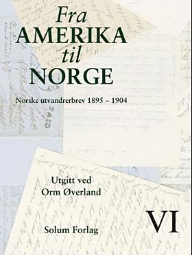 Fra Amerika til Norge. Bd. 6