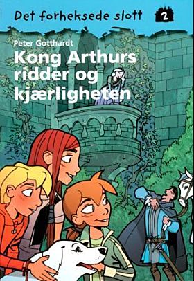 Kong Arthurs ridder og kjÃ¦rligheten